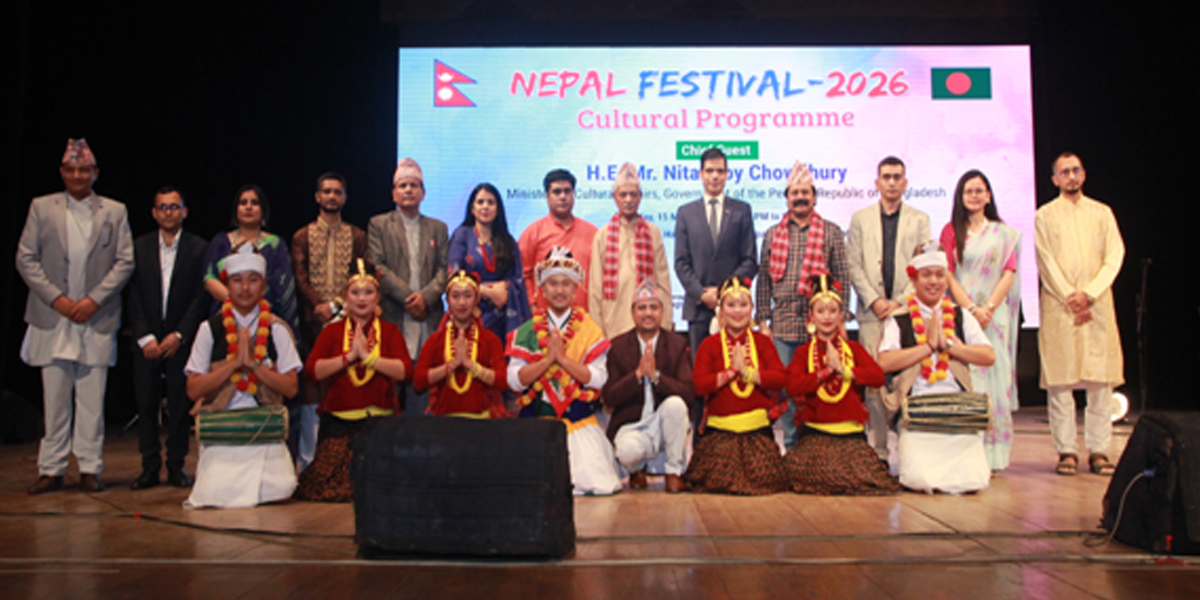 Nepal Festival’ to promote Nepal-Bangladesh cultural relations